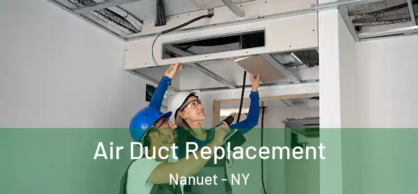  Air Duct Replacement Nanuet - NY