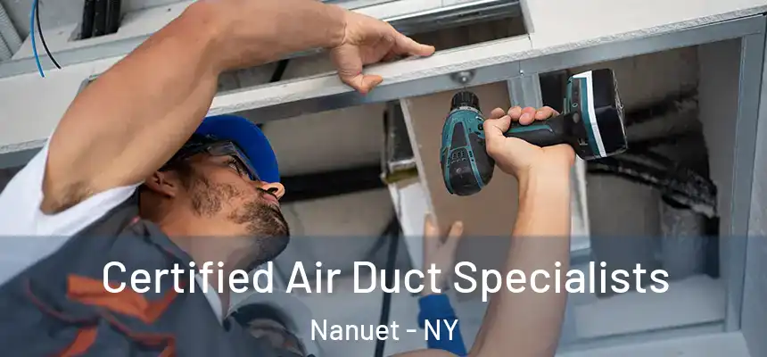  Certified Air Duct Specialists Nanuet - NY