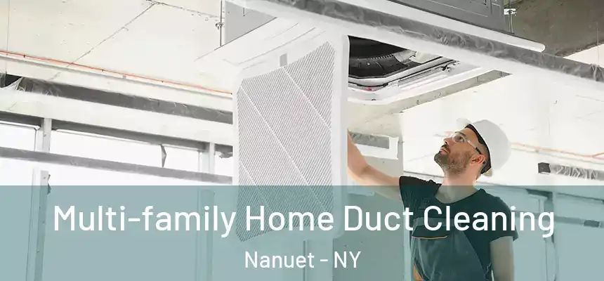  Multi-family Home Duct Cleaning Nanuet - NY